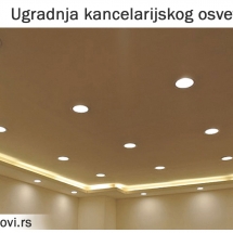 Ugradnja kancelarijskog -osvetljenja Beograd - Električar Beograd Tim