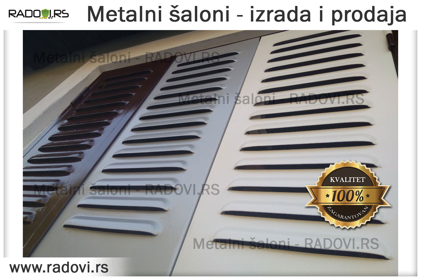 Metalni šaloni - izrada, prodaja i ugradnja - Bravar - Radovi.rs