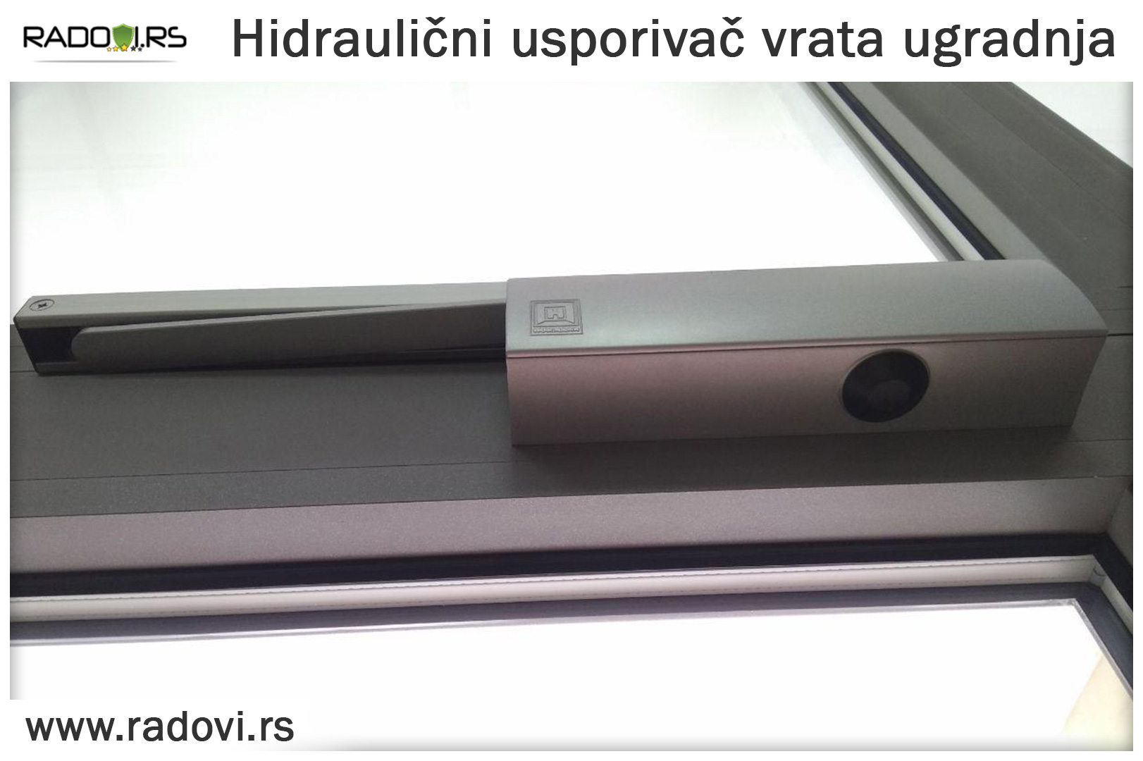 Hidraulični usporivač vrata ugradnja - Radovi.rs