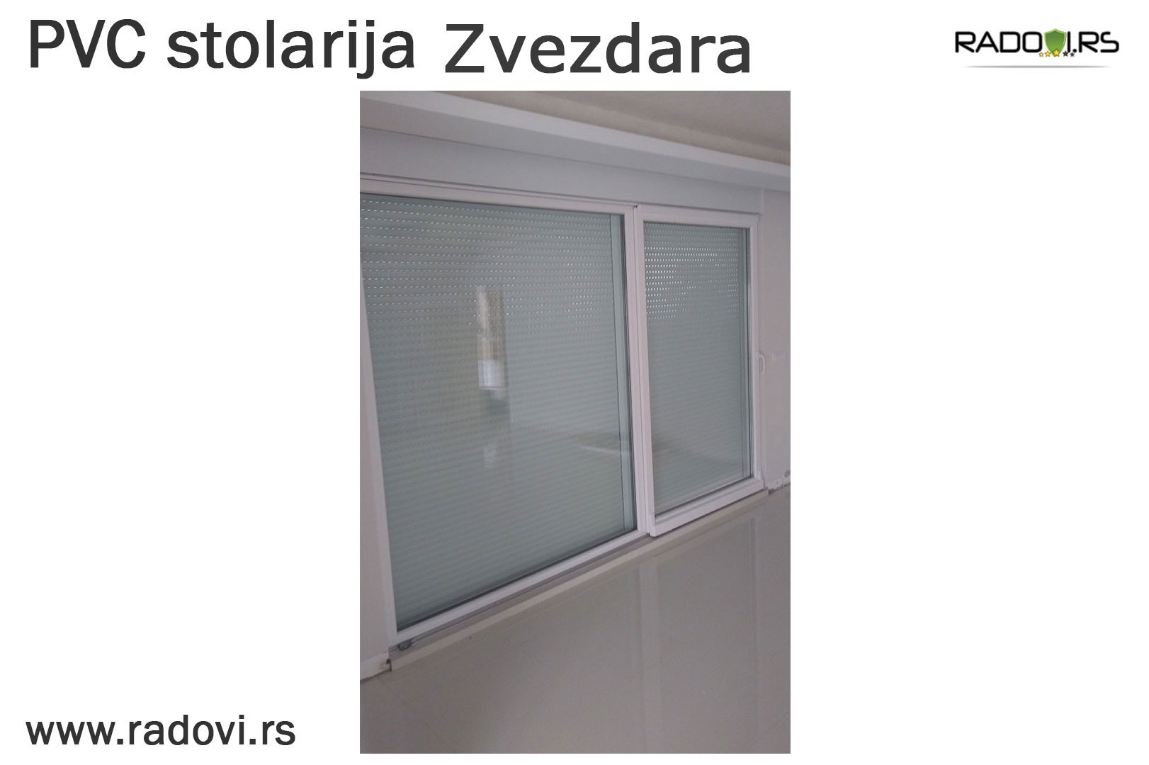 PVC stolarije Zvezdara - PVC stolarija - Radovi.rs